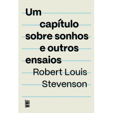 Um Capítulo Sobre Sonhos E Outros Ensaios Um Capítulo Sobre Sonhos E Outros Ensaios