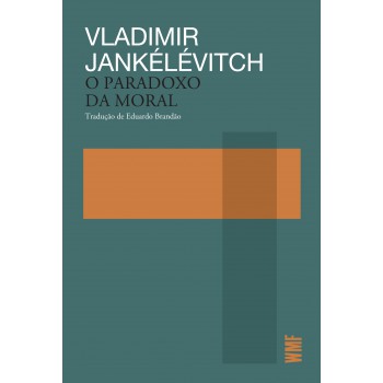 O Paradoxo Da Moral