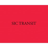 Sic Transit