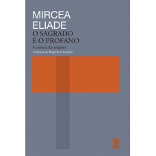 O Sagrado E O Profano