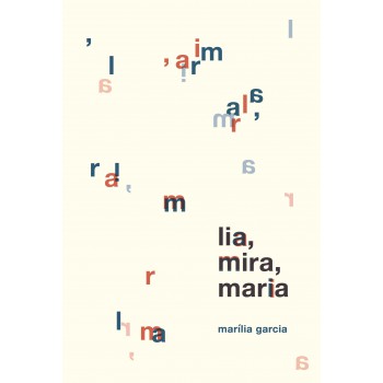 Lia, Mira, Maria