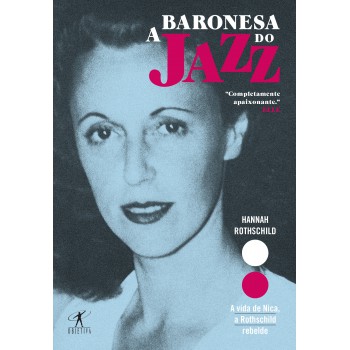 A Baronesa Do Jazz