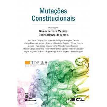 Mutações Constitucionais - 1ª Edição De 2016