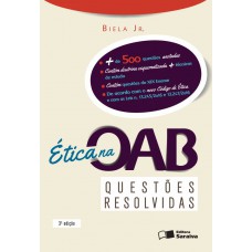 ética Na Oab: Questões Resolvidas - 3ª Edição De 2013