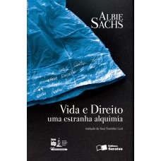 Vida E Direito - 1ª Edição De 2016: Uma Estranha Alquimia