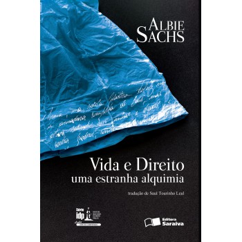 Vida E Direito - 1ª Edição De 2016: Uma Estranha Alquimia