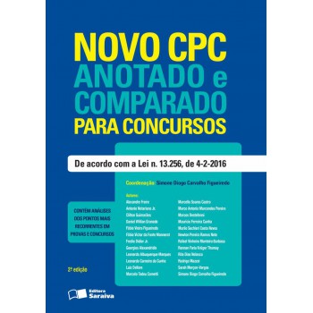 Novo Cpc Anotado E Comparado Para Concursos - 2ª Edição De 2016