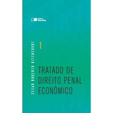 Tratado De Direito Penal Econômico - 1ª Edição De 2016