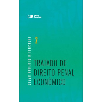 Tratado De Direito Penal Econômico - 1ª Edição De 2016