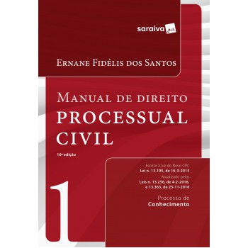 Manual De Direito Processual Civil 1: Processo De Conhecimento: 16ª Edição De 2016