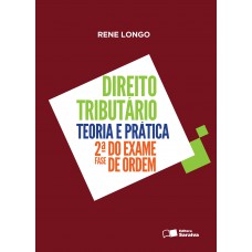 Direito Tributário - 1ª Edição De 2016: Teoria E Prática