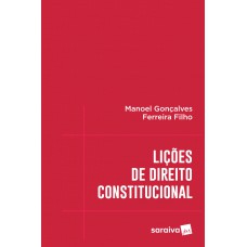 Lições De Direito Constitucional - 1ª Edição De 2017