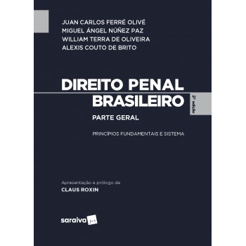 Direito Penal Brasileiro: Parte Geral - 2ª Edição De 2016