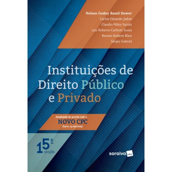 Instituições De Direito Público E Privado - 15ª Edição De 2017