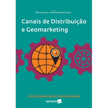 Canais De Distribuição E Geomarketing