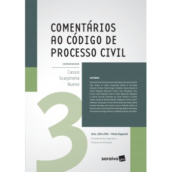 Comentários Ao Código De Processo Civil - 1ª Edição De 2017