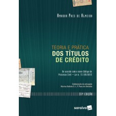 Teoria E Prática Dos Títulos De Crédito