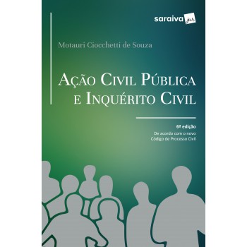 Ação Civil Pública E Inquérito Civil