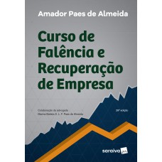 Curso De Falência E Recuperação De Empresa - 28ª Edição De 2017