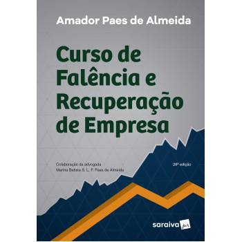 Curso De Falência E Recuperação De Empresa - 28ª Edição De 2017