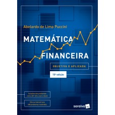 Matemática Financeira: Objetiva E Aplicada