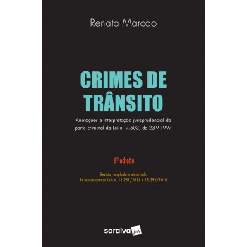 Crimes De Trânsito - 6ª Edição De 2017