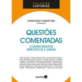 Questões Comentadas: Conhecimentos Específicos E Gerais - 1ª Edição De 2018