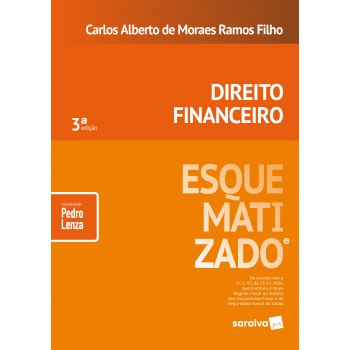 Direito Financeiro Esquematizado® - 3ª Edição De 2018