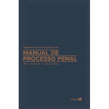 Manual De Processo Penal - 18ª Edição De 2018