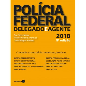 Polícia Federal - 5ª Edição De 2018: Delegado E Agente