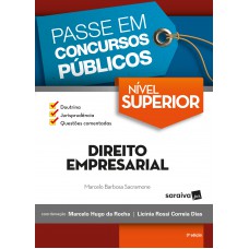 Passe Em Concursos Públicos : Nível Superior - 3ª Edição De 2018: Direito Empresarial