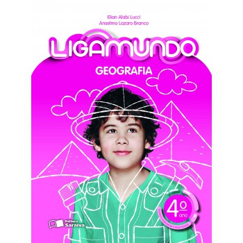 Ligamundo - Geografia - 4º Ano