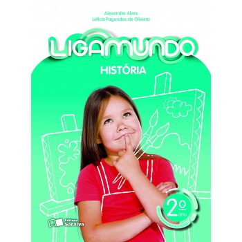 Ligamundo - História - 2º Ano