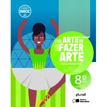 Arte De Fazer Arte 8º Ano