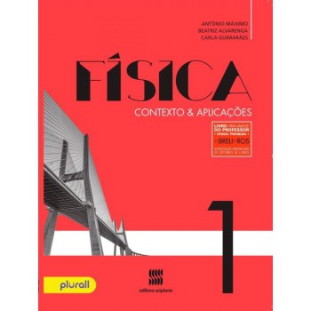 Física - 1º Ano: Contexto & Aplicações