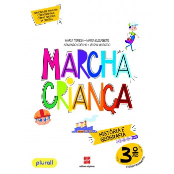 Marcha Criança História E Geografia 3º Ano