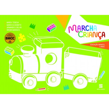 Marcha Criança: Educação Infantil: 2 E 3 Anos