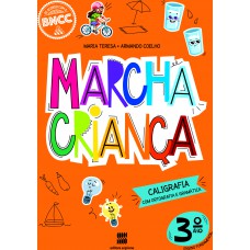 Marcha Criança Caligrafia 3º Ano