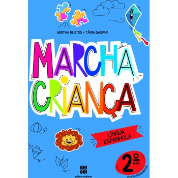 Marcha Criança - Espanhol -2º Ano