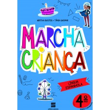 Marcha Criança - Espanhol - 4º Ano