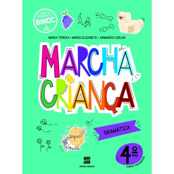 Marcha Criança Gramática 4º Ano