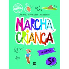 Marcha Criança Gramática 5º Ano