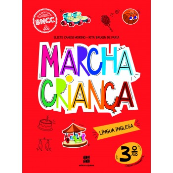 Marcha Criança Inglês 3º Ano