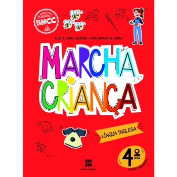 Marcha Criança Inglês 4º Ano