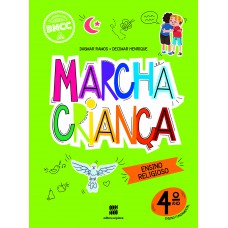 Marcha Criança Religião 4º Ano