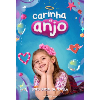 Carinha De Anjo: Livro Oficial Da Novela