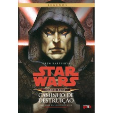 Star Wars - Darth Bane: Caminho De Destruição