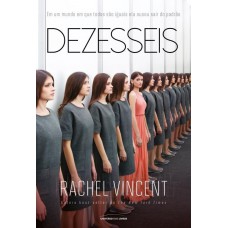 Dezesseis: Dezesseis