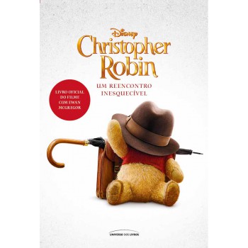 Christopher Robin: Um Reencontro Inesquecível