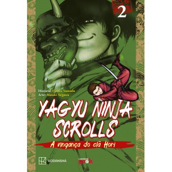 Yagyu Ninja Scrolls, Vol. 2: A Vingança Do Clã Hori